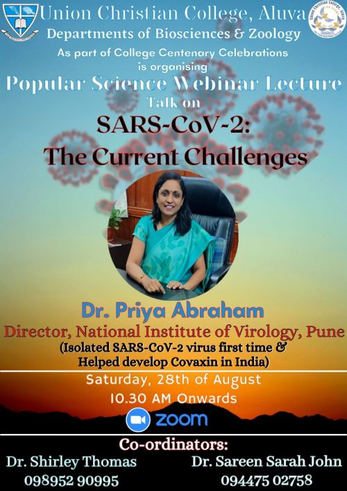 Lecture on SARS-Cov-2: The Current Challenges by Dr.Priya Abraham, Director NIV,Pune